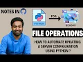 Day-12 Python For DevOps Python File Operations Update Server configuration using Python