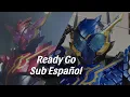 Download Lagu Ready Go!! - AXL21 //sub español// Kamen Rider Build || insert song
