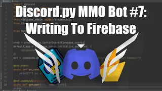 Coding a Discord MMO Bot Using Python Firebase Writing to Firebase