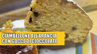 come fare il CIAMBELLONE ALL' ARANCIA CON GOCCE DI CIOCCOLATO  ricetta facile tutorial passo passo