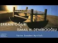 Yârim Senden Ayrılalı - Erkan Oğur