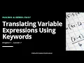 Algebra 1 Basics Translating Variable Expressions Using Keywords