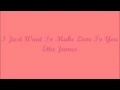 I Just Want To Make Love To You - Etta James (Lyrics - Letra)