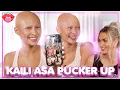 KAILI ASA PUCKER UP Glowhouse, best friends, LOVE \u0026 more