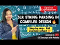 String Parsing in SLR Parser in Hindi Complete Solved Example Compiler Design Parse string in LR