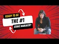 How To Become the Store Manager Intro