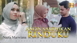nazia marwiana angin sampaikan rinduku official music video 