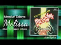 Download Lagu Memikat Cahaya - Melissa - HD Audio Video
