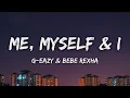 Download Lagu G-Eazy, Bebe Rexha - Me, Myself \u0026 I (Clean) [Lyrics]