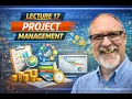 Lecture 17 Project Management
