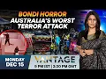 Lagu LIVE | Bondi Terror Attack: Australia's PM Accused of Ignoring Antisemitism | Vantage | Palki Sharma