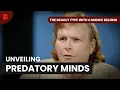 Predatory Minds - The Deadly Type with Candice Delong