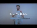 Joseph Tomeh - Kano Ya Habibi [Qanun Cover] / جوزيف طعمة - كانو يا حبيبي