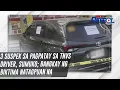 Download Lagu 3 suspek sa pagpatay sa TNVS driver, sumuko; bangkay ng biktima natagpuan na | TV Patrol