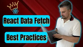 Step-by-Step Mastering Data Fetching in React for Better Apps in 2024