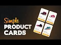 Responsive Product Cards using HTML CSS