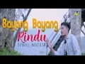 Download Lagu Daniel Maestro - BAYANG BAYANG RINDU [Official Music Video] Remix Minang Terbaru 2019