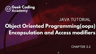 Chapter 3 2 Object oriented programming oops Encapsulation Access modifiers