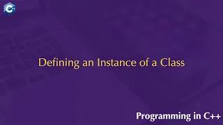Defining an Instance of a Class
