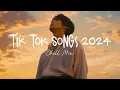 Download Lagu Tiktok songs 2024 🍄 Best tiktok songs 2024 ~ Trending song latest