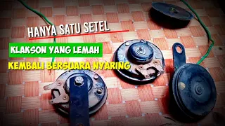 Download cara setel klakson yang tidak bunyi, lemah,klakson jadi bersuara nyaring MP3