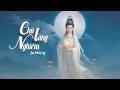 Lagu Chú Lăng Nghiêm - Nhạc Phật Giáo sáng tác từ Kinh Phật - Lee Phú Quý | Giúp tiêu trừ vọng tưởng