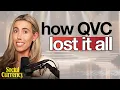The Downfall of QVC What Went Wrong