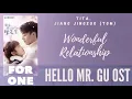 TitA, Jiang JingZuo (TGM) – Wonderful Relationship (Hello Mr. Gu OST)