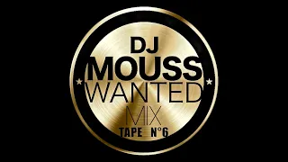 Download DJ MOUSS - WANTED MIXTAPE Vol.6 (1998) INTRO MP3