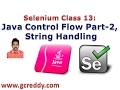 Selenium 13 Java Control Flow Statements Part-2 String Handling