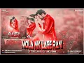 Download Lagu MOLA NIK LAGE RANI (Cg Style) DJKD \u0026 DJ PANKAJ SINHA BHANUPRATAPPUR