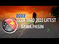 Download Lagu (TASIK YARD 2022 LATEST)- Sawa Pasin. PNG Hottest Outlined