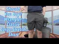 Should You Buy Wrangler Classic Cargo Stretch Short