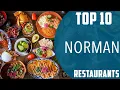 Top 10 Best Restaurants to Visit in Norman USA - English