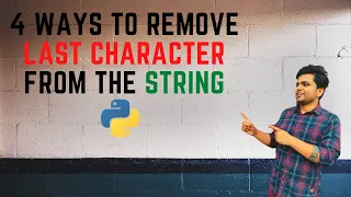4 ways to remove last character from String Python tricks Easy tutorial Learn python