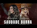 SAUDADE BURRA - Lauana Prado e Simone Mendes