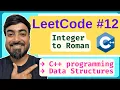 LeetCode 12 Integer to Roman C Solution Step-by-Step Explanation Beats 100