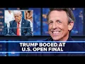 Download Lagu Trump Gets Booed at the U.S. Open Men's Final