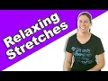 Soothe Your Sore Muscles Joints With These RELAXING Stretches