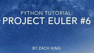 Python Tutorial Project Euler