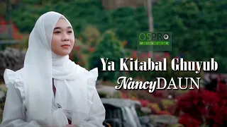 Download Ya Kitabal Ghuyub - NancyDAUN (Official Music Video) MP3