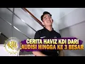 Download Lagu Cerita Menarik Perjalanan Haviz KDI Dari Audisi Hingga Menuju 3 Besar Digital Exclusive