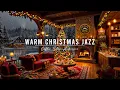 Lagu Stress Relief with Warm Christmas Jazz Music 🎄 Christmas Coffee Shop Ambience \u0026 Jazz Relaxing Music