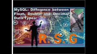 RSG MySQL - Difference Between Float Double and Decimal datatypes