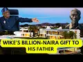 Download Lagu How This Powerful Billionaire, Wike Allegedly Allocates Abuja Land to 90-Year-Old Dad