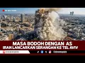 Download Lagu TAK PEDULI OMONG KOSONG AS, 1 RUDAL ISRAEL DIBALAS 1000 RUDAL IRAN SEMAKIN NGAMUK