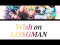 Download Lagu (Boruto Ending 11 FULL)「Wish on」 - LONGMAN [Romaji, Español, English, Lyrics]