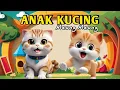 KOMPILASI LAGU ANAK INDONESIA - LAGU ANAK KUCING MEONG MEONG DAN LAGU ANAK LAINNYA POPULER 2024