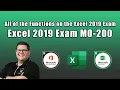 Excel 2019 Exam MO-200 - All of the Functions on the Excel 2019 Exam