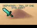 Deepwoken - Trial of One Sand Knight